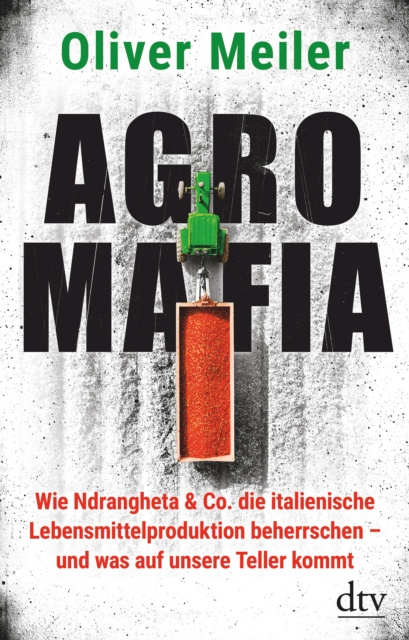 E-book Agromafia Oliver Meiler