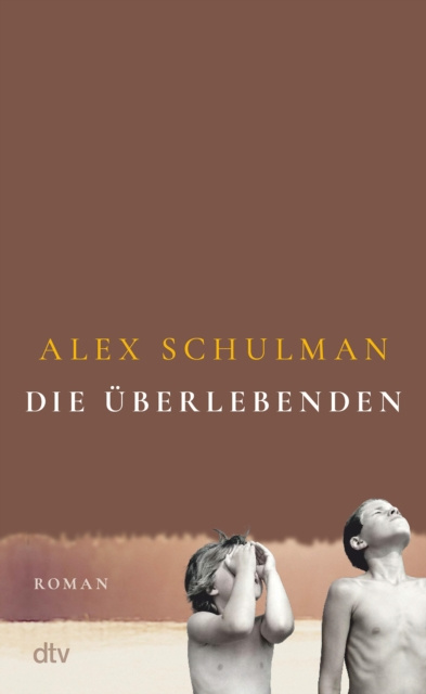 E-kniha Die Uberlebenden Alex Schulman