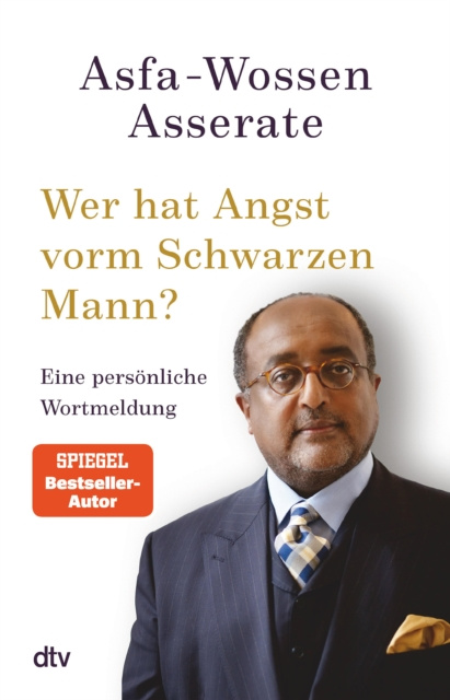 E-kniha Wer hat Angst vorm Schwarzen Mann? Asfa-Wossen Asserate