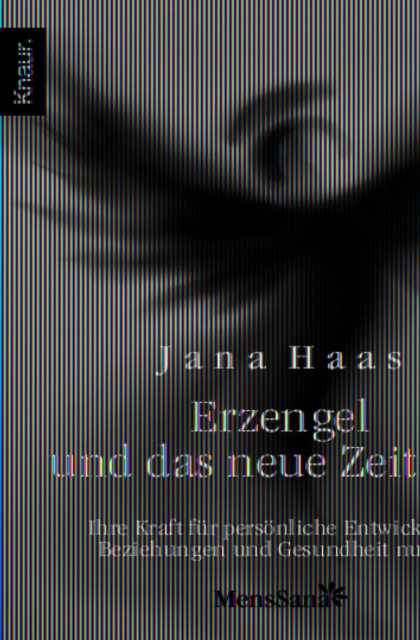E-kniha Erzengel und das neue Zeitalter Jana Haas