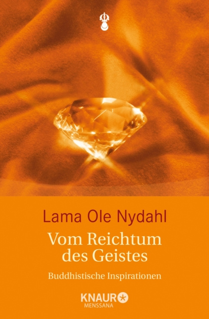 E-kniha Vom Reichtum des Geistes Lama Ole Nydahl