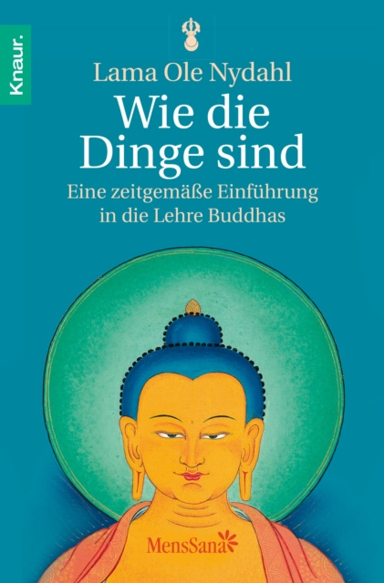 E-Book Wie die Dinge sind Lama Ole Nydahl