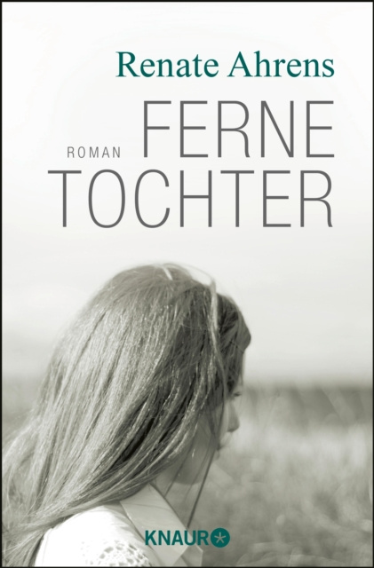 E-knjiga Ferne Tochter Renate Ahrens