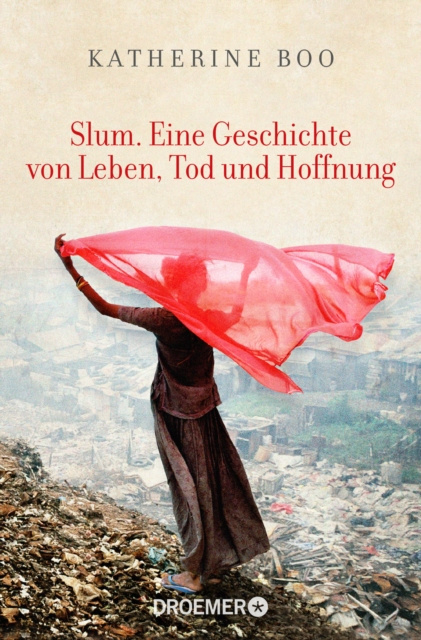 E-kniha Slum. Eine Geschichte von Leben, Tod und Hoffnung Katherine Boo