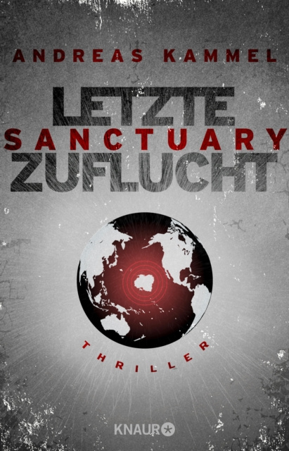 E-knjiga Sanctuary - Letzte Zuflucht Andreas Kammel