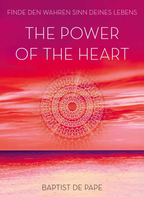 E-book Power of the Heart Baptist de Pape