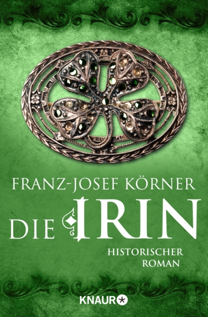 E-knjiga Die Irin Franz-Josef Korner