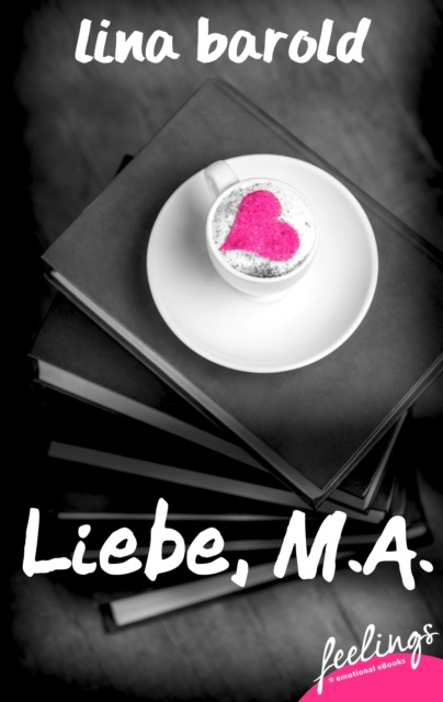 E-knjiga Liebe, M.A. Lina Barold