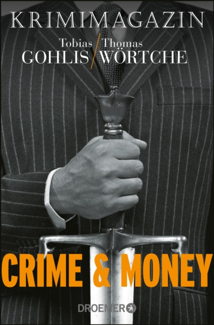 Libro electrónico Crime & Money Tobias Gohlis
