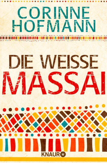 E-kniha Die weie Massai Corinne Hofmann