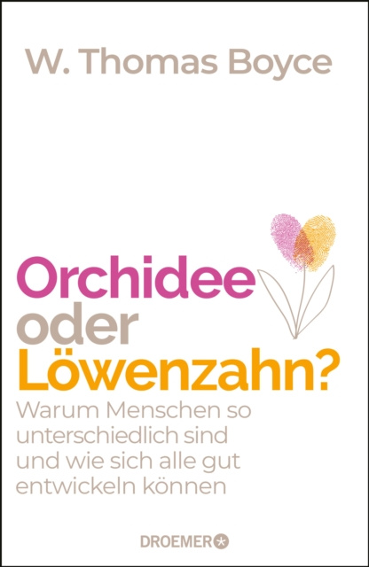 ebook Orchidee oder Lowenzahn? W. Thomas Boyce
