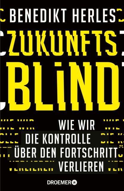 E-kniha Zukunftsblind Benedikt Herles