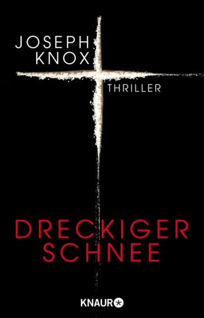E-book Dreckiger Schnee Joseph Knox