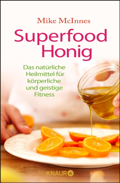 E-kniha Superfood Honig Mike McInnes