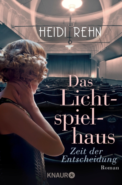 E-kniha Das Lichtspielhaus - Zeit der Entscheidung Heidi Rehn
