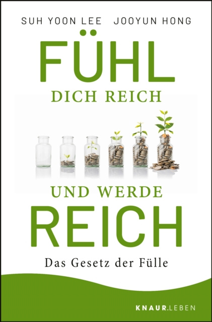 E-kniha Fuhl dich reich und werde reich Suh Yoon Lee
