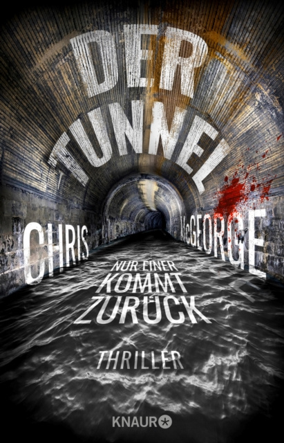 E-kniha Der Tunnel - Nur einer kommt zuruck Chris McGeorge