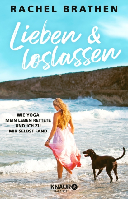 E-kniha Lieben und loslassen Rachel Brathen