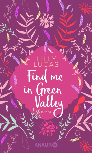 E-kniha Find me in Green Valley Lilly Lucas