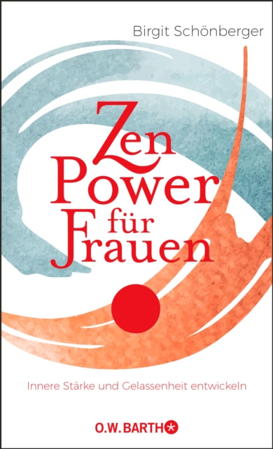 E-kniha Zen-Power fur Frauen Birgit Schonberger