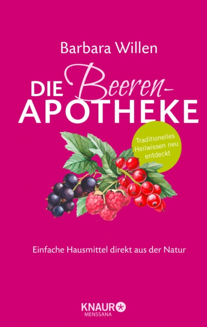 E-book Die Beeren-Apotheke Barbara Willen