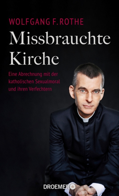 E-book Missbrauchte Kirche Wolfgang F. Rothe