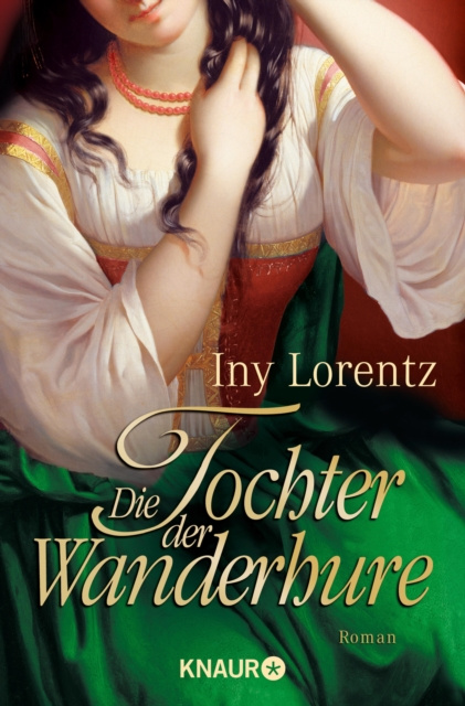 E-knjiga Die Tochter der Wanderhure Iny Lorentz