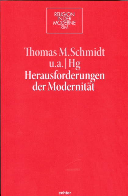E-knjiga Herausforderungen der Modernitat Thomas M. Schmidt