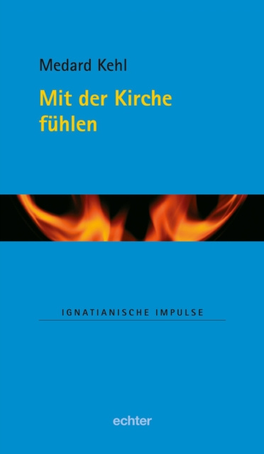 E-kniha Mit der Kirche fuhlen Medard Kehl