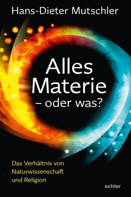 E-knjiga Alles Materie - oder was? Hans-Dieter Mutschler