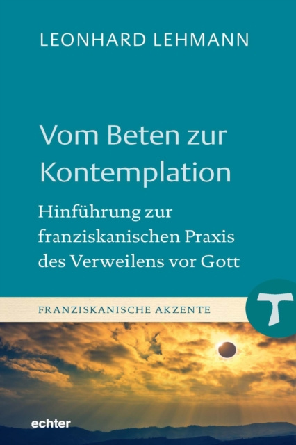 E-kniha Vom Beten zur Kontemplation Leonhard Lehmann