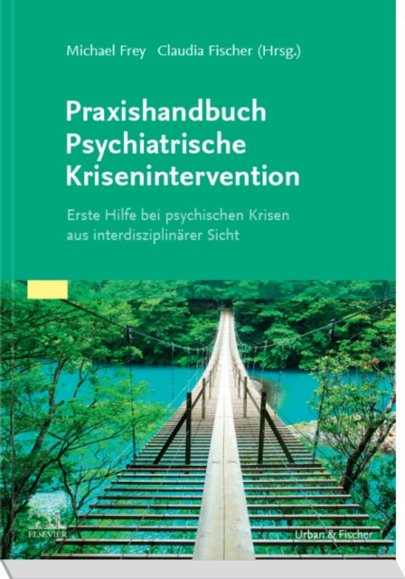 E-knjiga Praxishandbuch Psychiatrische Krisenintervention Michael Frey