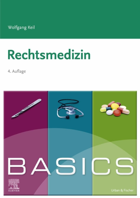 E-kniha BASICS Rechtsmedizin Wolfgang Keil
