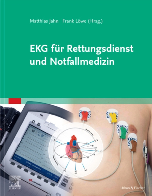 E-kniha EKG fur Rettungsdienst und Notfallmedizin Matthias Jahn
