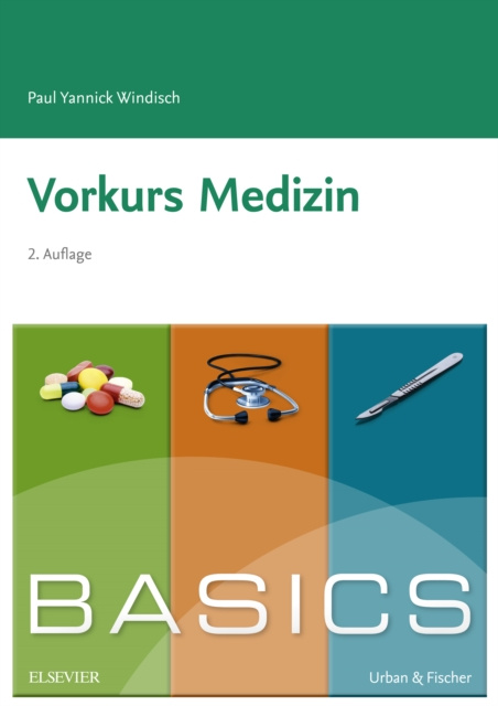 E-kniha BASICS Vorkurs Medizin Paul Yannick Windisch