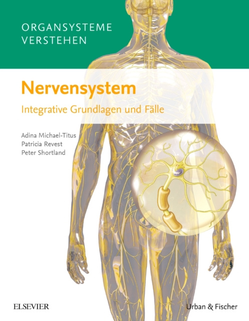 E-knjiga Organsysteme verstehen: Nervensystem Adina T. Michael-Titus