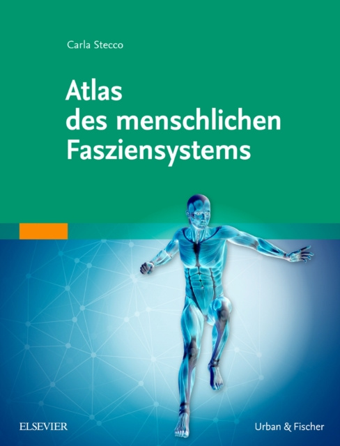 E-kniha Atlas des menschlichen Fasziensystems Carla Stecco