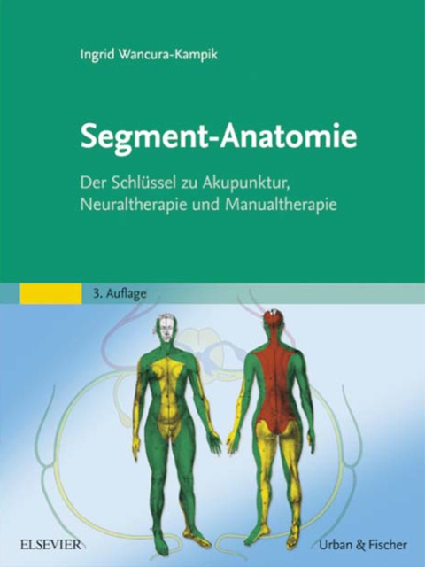 E-knjiga Segment-Anatomie Ingrid Wancura-Kampik