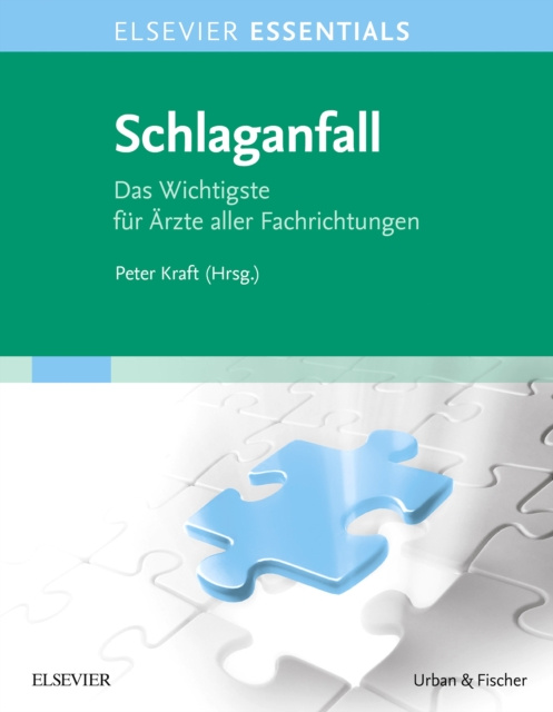 E-knjiga ELSEVIER ESSENTIALS Schlaganfall Peter Kraft