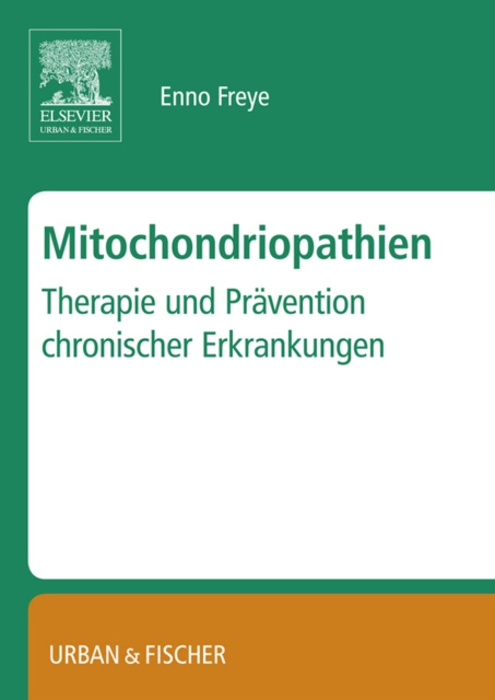 E-knjiga Mitochondropathien Enno Freye