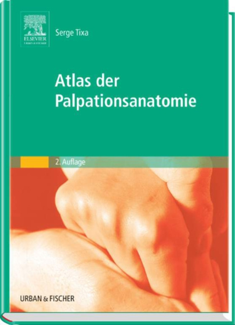 E-kniha Atlas der Palpationsanatomie Serge Tixa