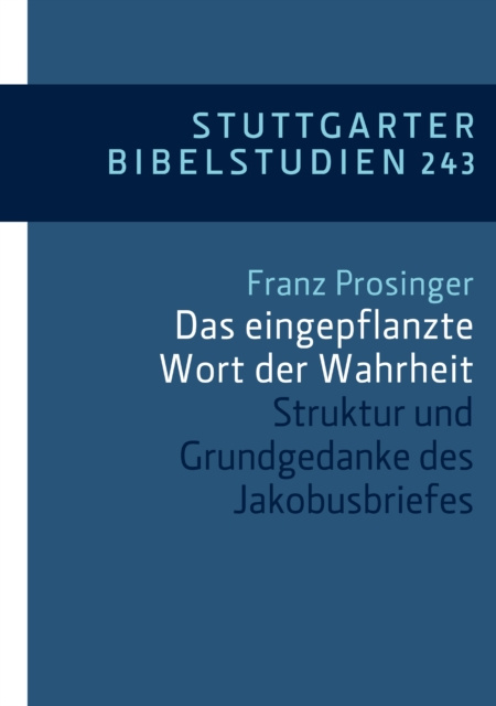 E-knjiga Das eingepflanzte Wort der Wahrheit Franz Prosinger