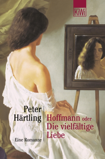 E-kniha Hoffmann oder Die vielfaltige Liebe Peter Hartling
