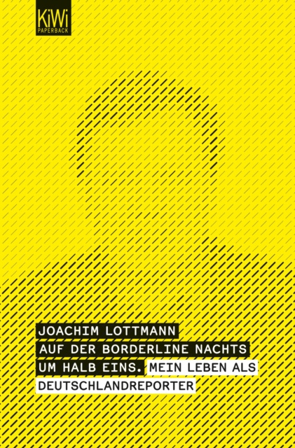E-kniha Auf der Borderline nachts um halb eins - Joachim Lottmann