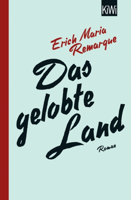E-Book Das gelobte Land E.M. Remarque