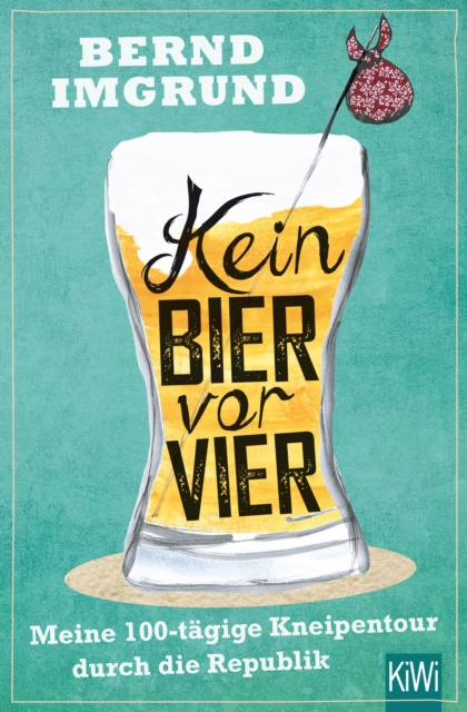 E-kniha Kein Bier vor vier Bernd Imgrund
