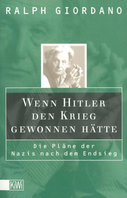 E-kniha Wenn Hitler den Krieg gewonnen hatte Ralph Giordano