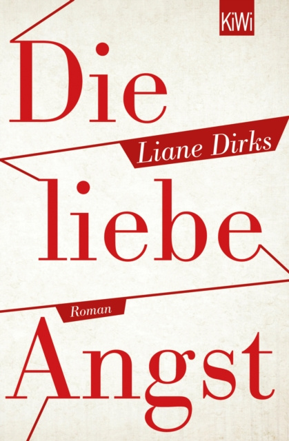 E-book Die liebe Angst Liane Dirks
