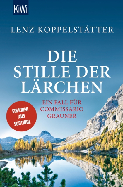 E-Book Die Stille der Larchen Lenz Koppelstatter