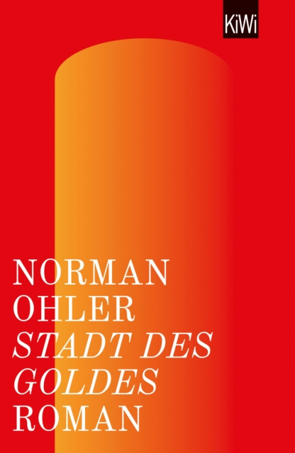 E-kniha Stadt des Goldes Norman Ohler